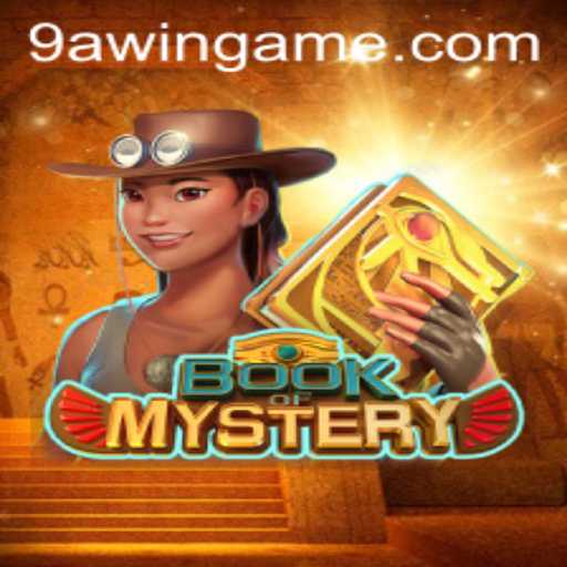 Exploring the Enchanting World of 'BookofMystery': A Journey with the Keyword '9AWIN'